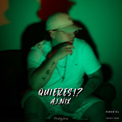 Quieres!? (feat. R-8)