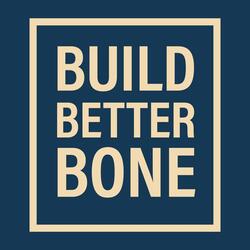 Build Better Bone