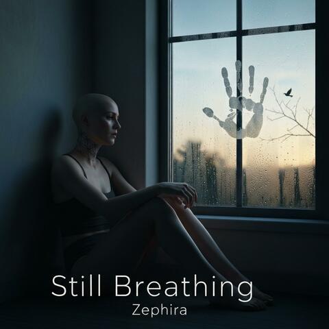 Still Breathing (feat. Zephira)
