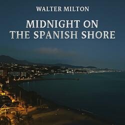 Midnight On The Spanish Shore