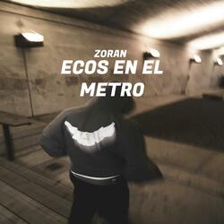 ECOS EN EL METRO