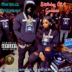 Birthday Of A Goddess (feat. Empress Chosen Heals)