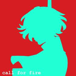 Call for Fire