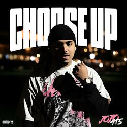 Choose Up