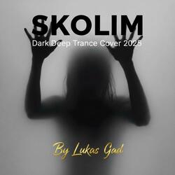 Skolim - Czy można Panią prosić do tańca (Dark Deep Trance Cover 2025)