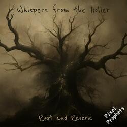 Whispers from the Holler