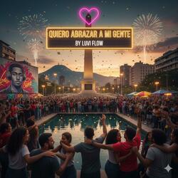 QUIERO ABRAZAR A MI GENTE (feat. TATO GUARACHA, SUNOS P & DJ VANTEL)