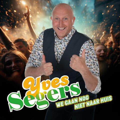 WE GAAN NOG NIET NAAR HUIS