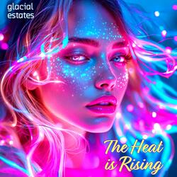 The Heat is Rising (Vocal Trance Version)