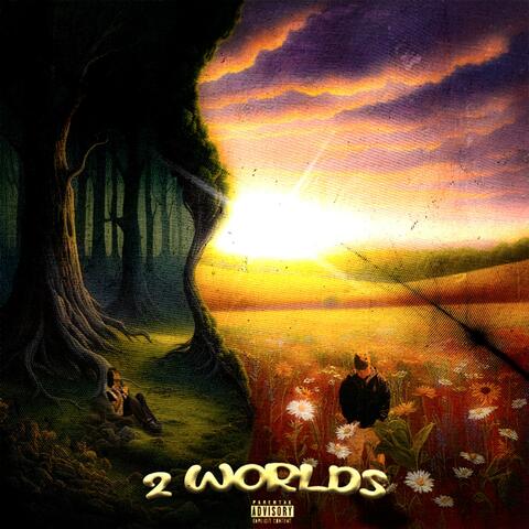 2 WORLDS