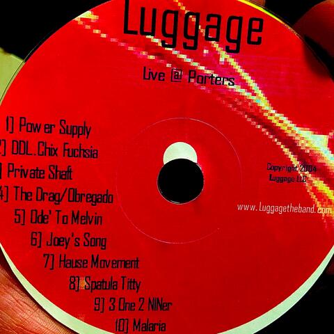 Lüggage, Live @ Porters