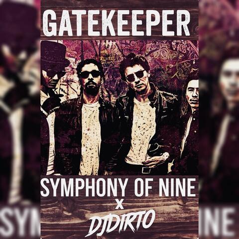 Gatekeeper (feat. Symphony of Nine & Scott Dion Brown) [Redux]