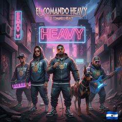 EL COMANDO HEAVY