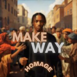 Make Way