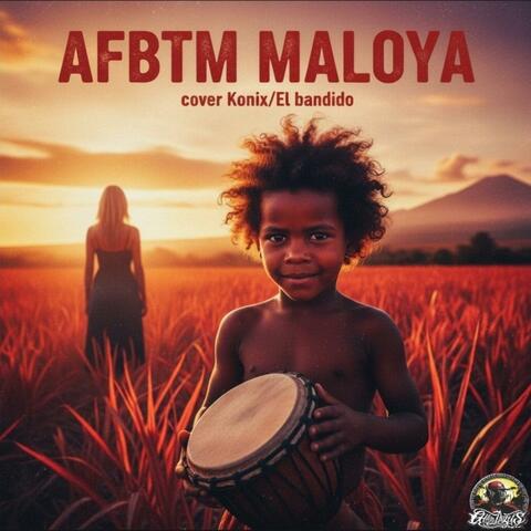 AFBTM MALOYA