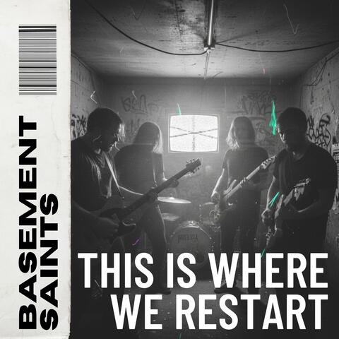 This Is Where We Restart