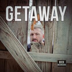 Getaway