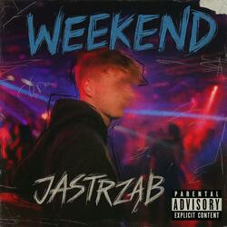 Weekend (feat. jastrząb)