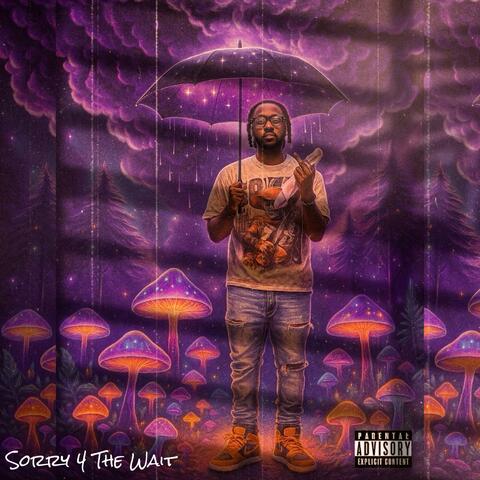 Sorry 4 The Wait