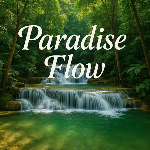 Paradise Flow
