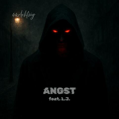 Angst (feat LJ)