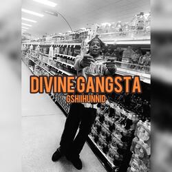 Divine Gangsta