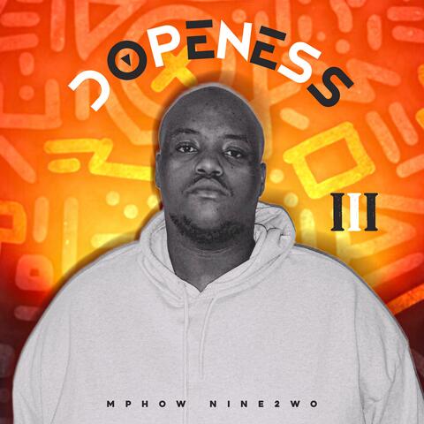 Dopeness III
