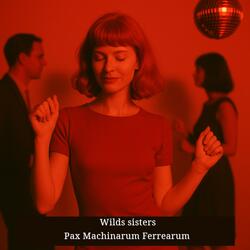 Wild Wild Yonder: Pax Machinarum Ferrearum