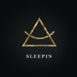 Sleepin
