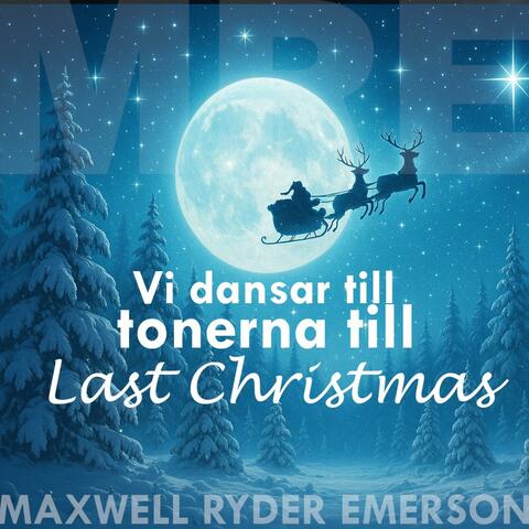 Vi dansar till tonerna till last christmas