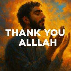Thank You Allah