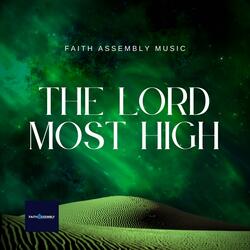 The Lord Most High