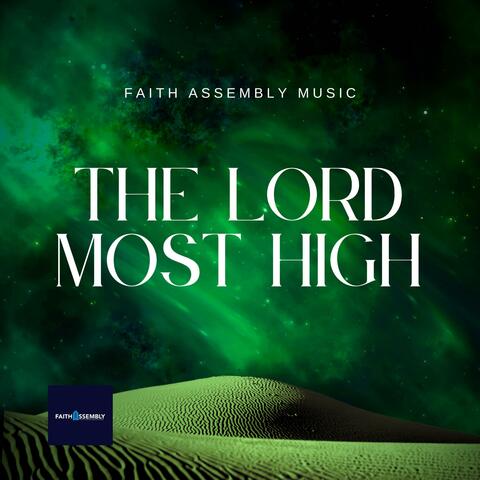 The Lord Most High