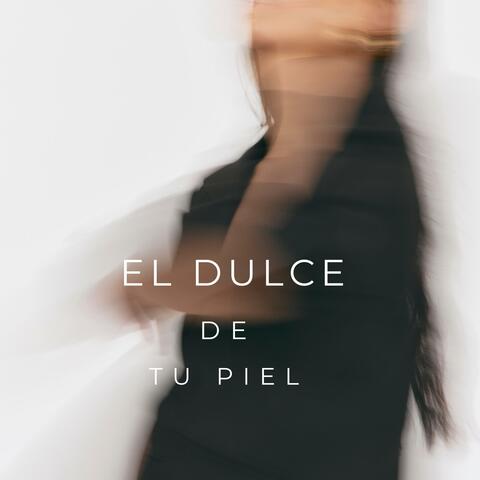 El Dulce De Tu Piel (Salsa Version)