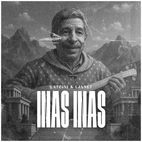 Inass inass (La7cini ljane7)