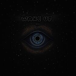 Wake Up