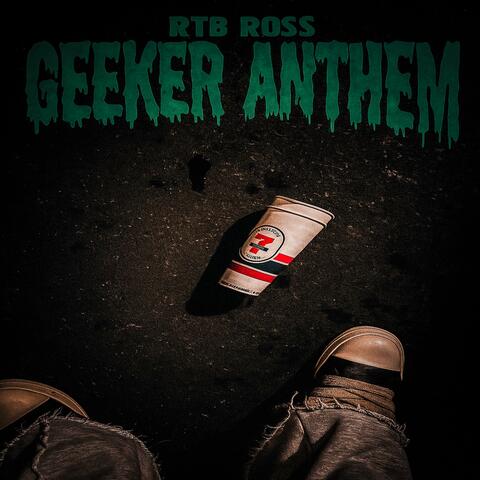 GEEKER ANTHEM
