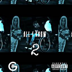 All I Know 2 (feat. Luv Rookie)
