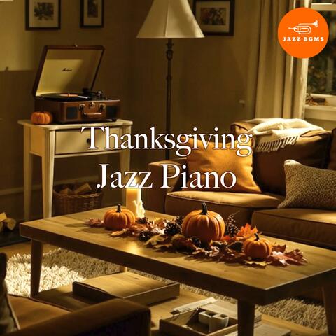 Thanksgiving Jazz Piano