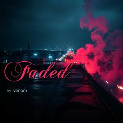 Faded
