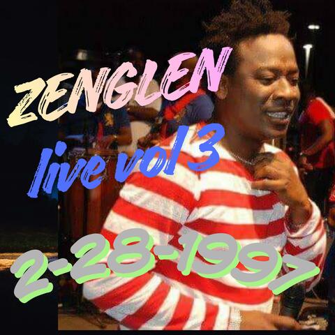 zenglen 2-28-1997 " Live Vol 3 "