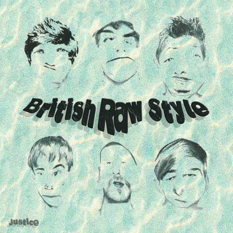 British Raw Style