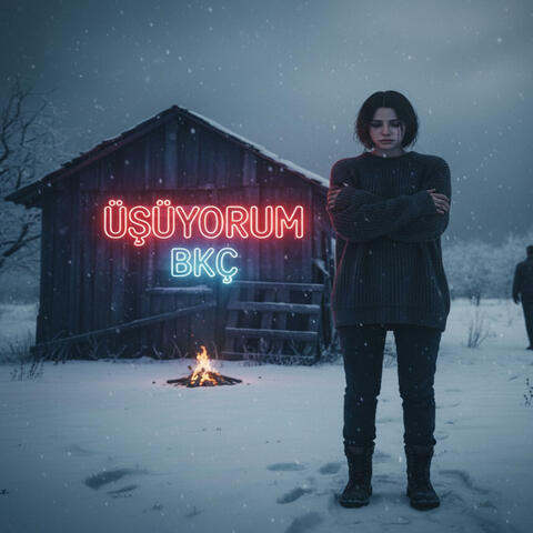Üşüyorum