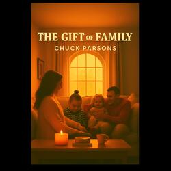 The Gift of Family