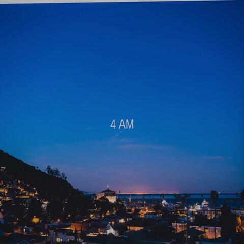 4 AM