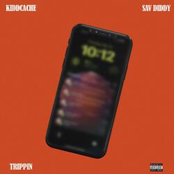 Trippin (feat. Sav Diddy)