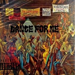 Dance For Me