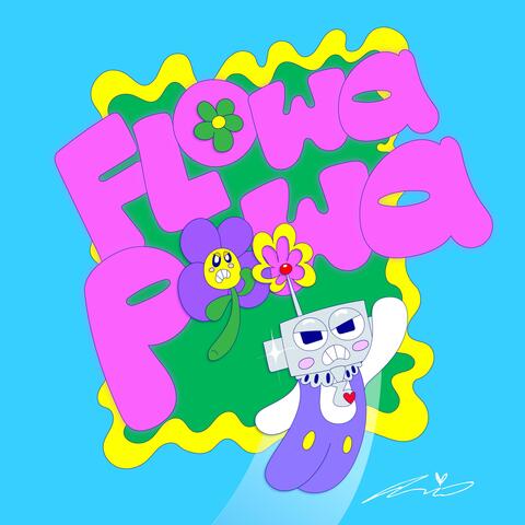 FLOWA POWA! (feat. Precious Na)
