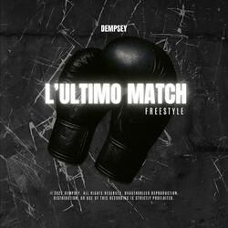 L'ULTIMO MATCH