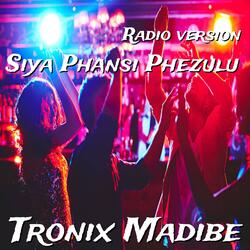 Siya Phansi Phezulu (Radio Edit)